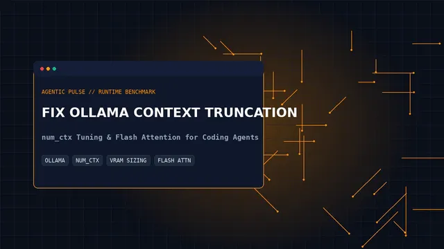 How to Fix Ollama Context Window Truncation (num_ctx) for AI Coding Agents
